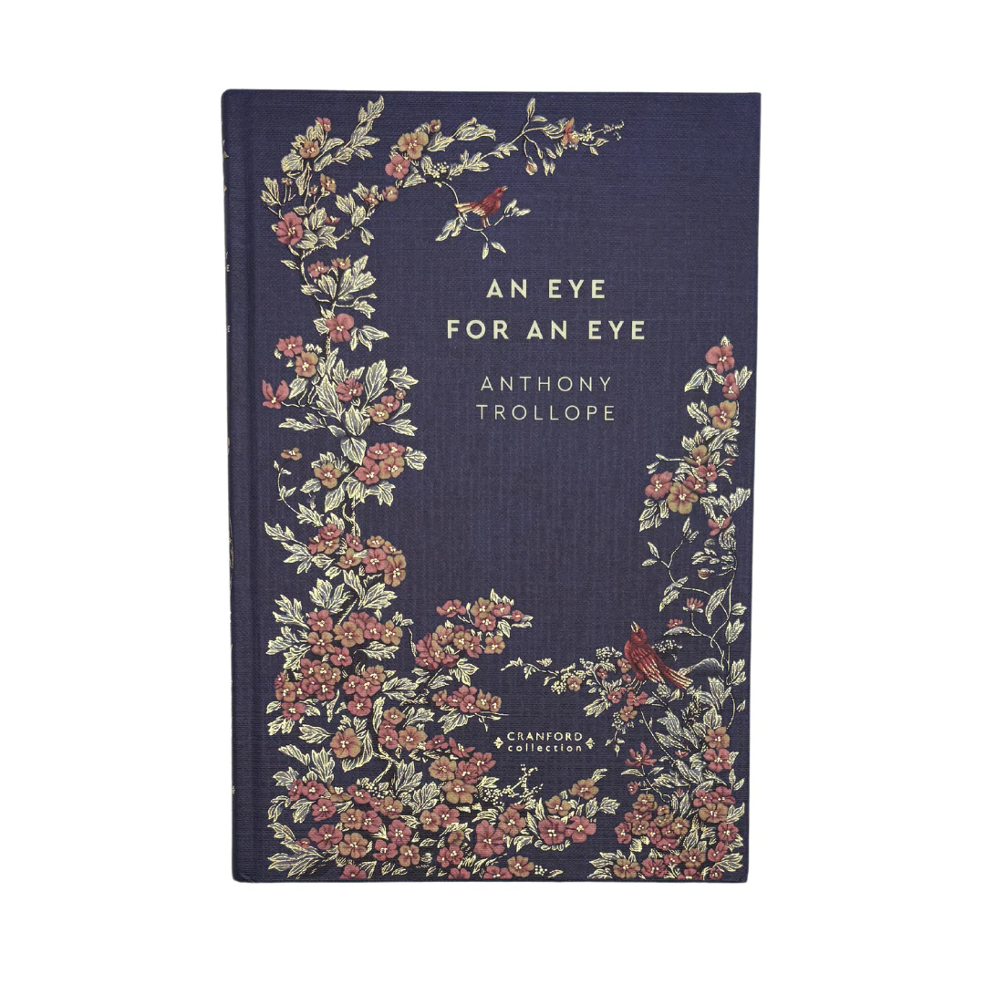 Anthony Trollope - An Eye for an Eye