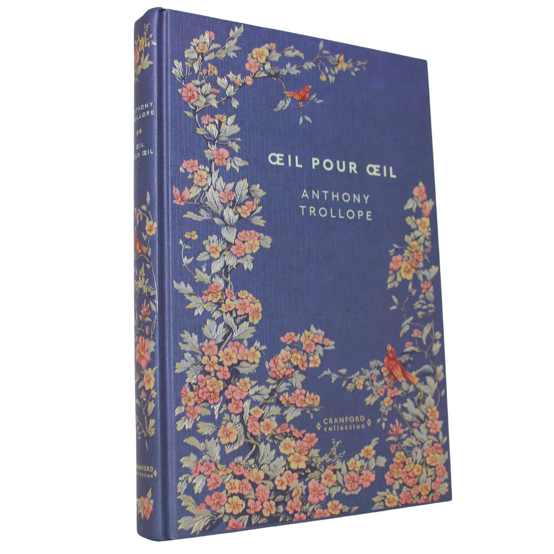 Anthony Trollope - Œil pour œil