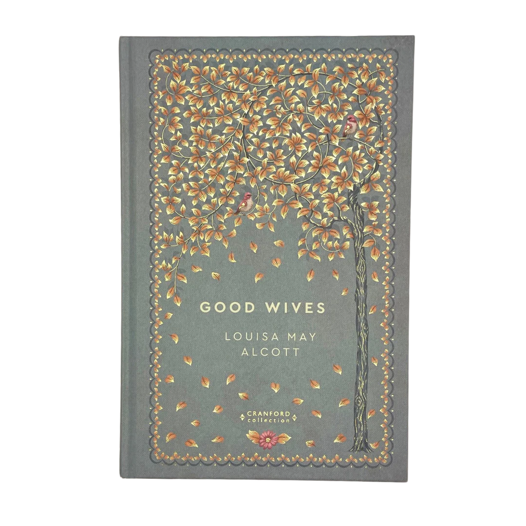 Louisa May Alcott - Good Wives
